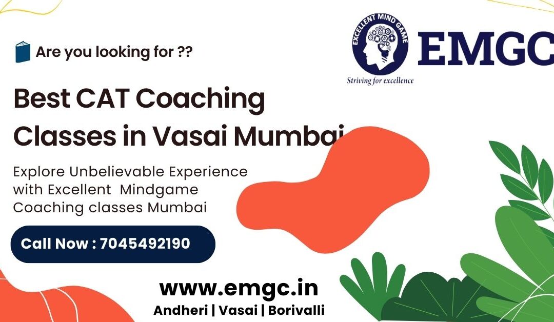 Best CAT Coaching Classes in Vasai Mumbai