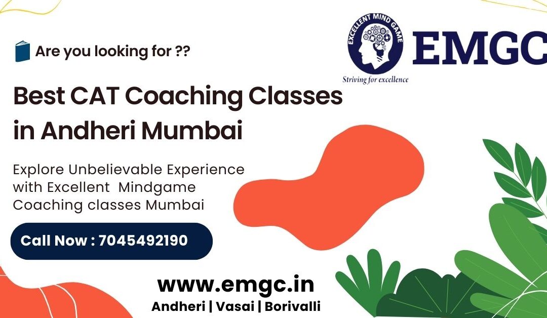 Best CAT Coaching Classes in Andheri Mumbai