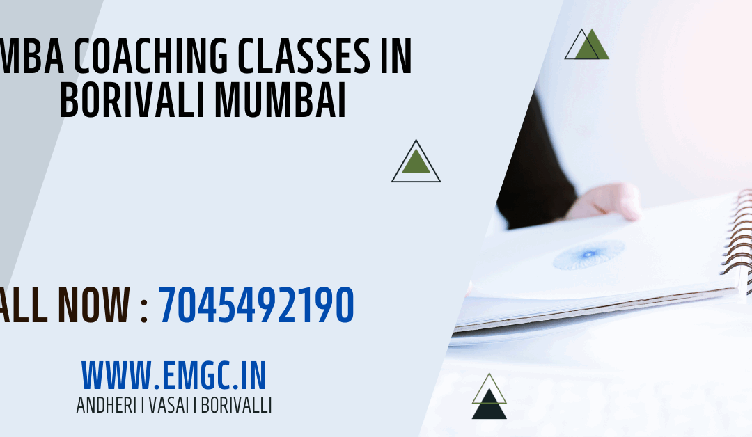 MBA coaching classes in Borivali Mumbai