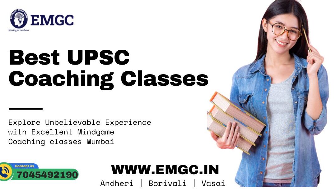 Best UPSC Coaching Classes in Andheri Mumbai