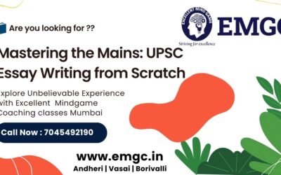 Mastering the Mains: UPSC Essay Writing from Scratch