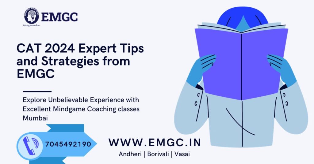 CAT 2024 Expert Tips and Strategies from EMGC