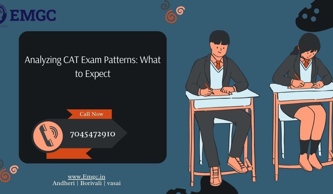 Analyzing CAT Exam Patterns: What to Expect
