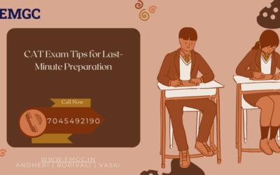 CAT Exam Tips for Last-Minute Preparation