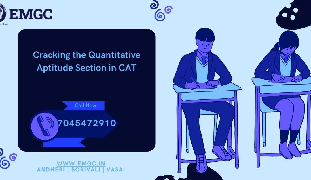 Cracking the Quantitative Aptitude Section in CAT