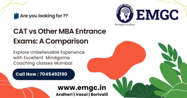 CAT vs Other MBA Entrance Exams: A Comparison