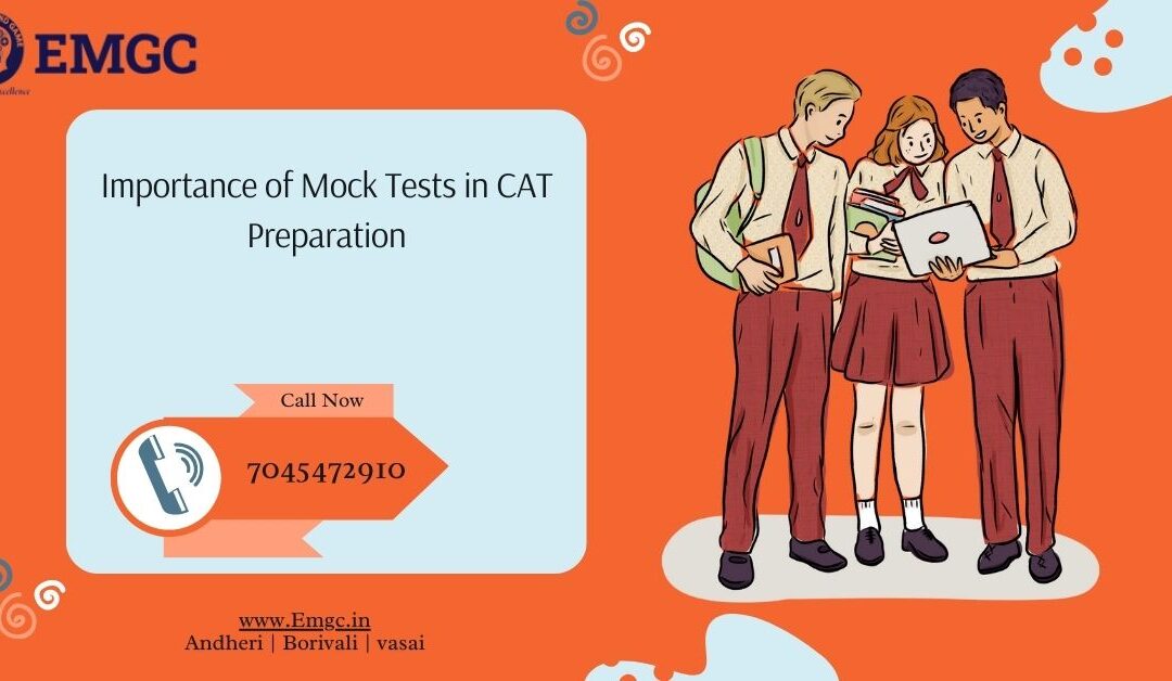 Importance of Mock Tests in CAT Preparation