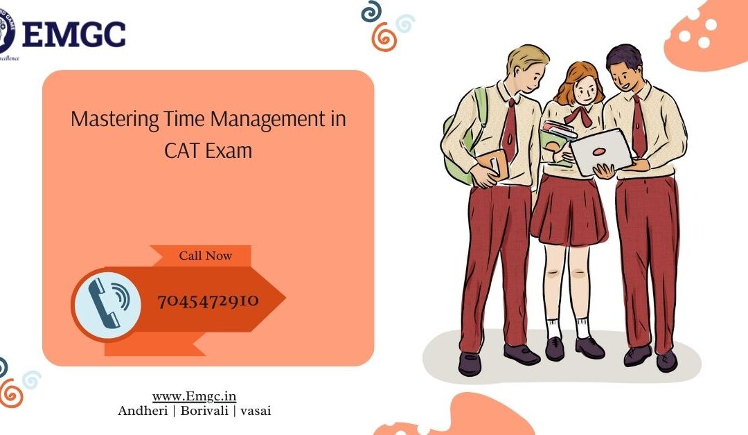 Mastering Time Management in CAT Exam