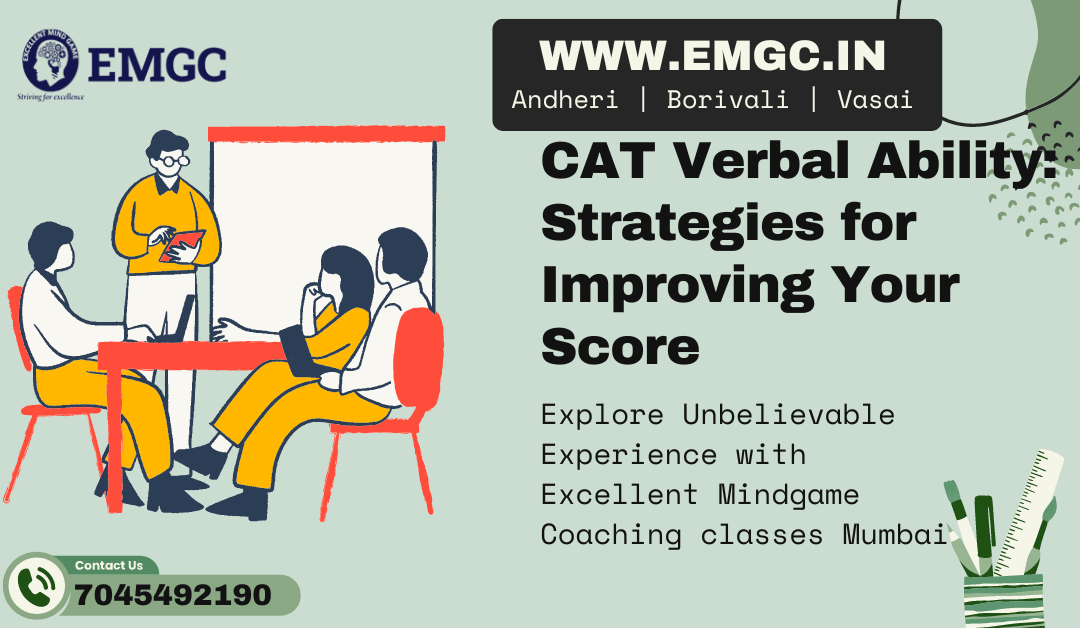 CAT Verbal Ability: Strategies for Improving Your Score