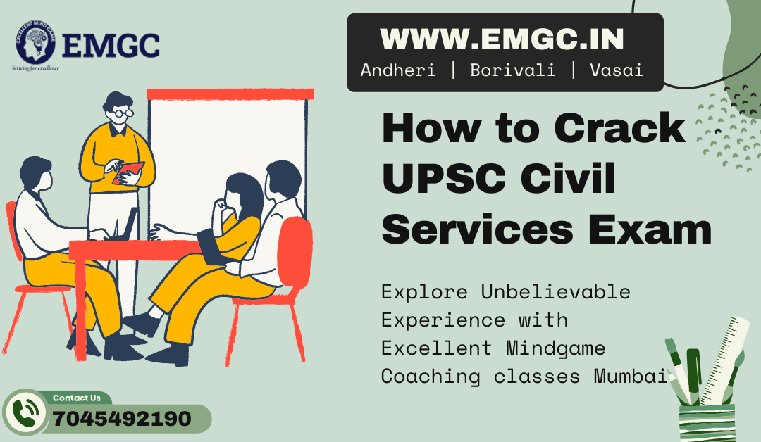 How to Crack UPSC Civil Services Exam