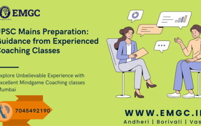 UPSC Mains Preparation: Guidance from Experienced Coaching Classes