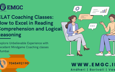CLAT Coaching Classes: How to Excel in Reading Comprehension and Logical Reasoning