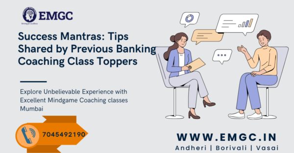 Success Mantras: Tips Shared by Previous Banking Coaching Class Toppers