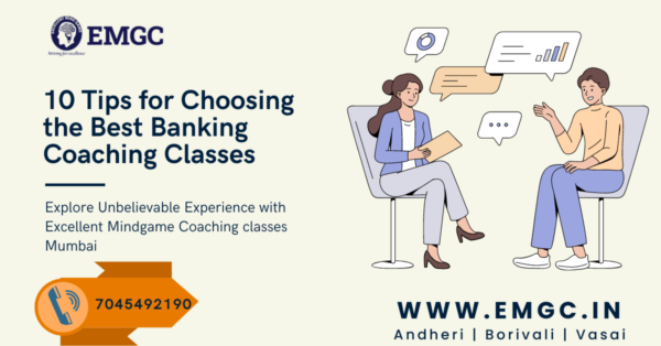 10 Tips for Choosing the Best Banking Coaching Classes