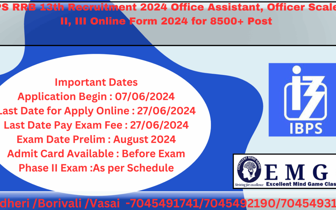 IBPS RRB 13th Recruitment 2024 Office Assistant, Officer Scale I, II, III Online Form 2024 for 8500+ Post