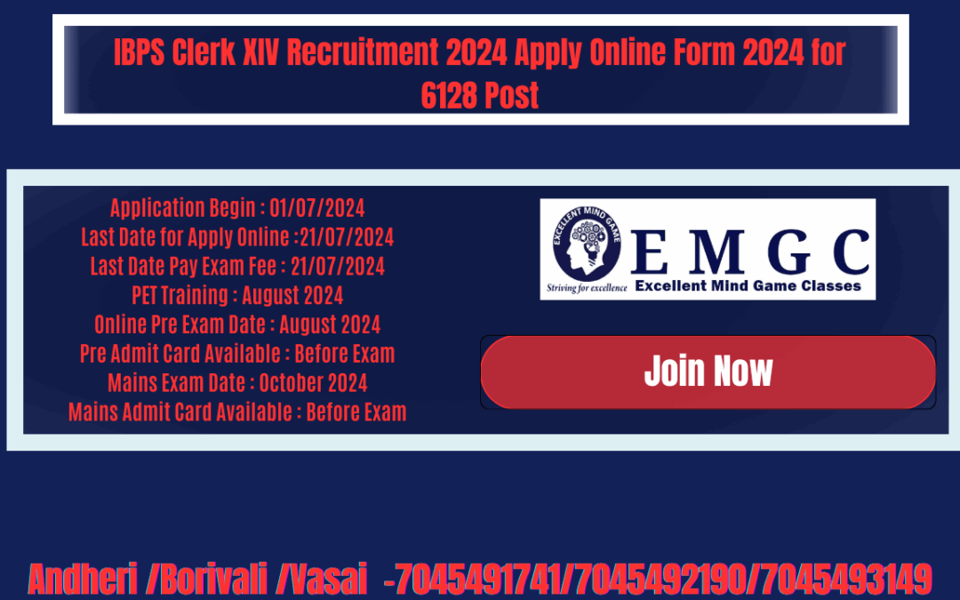 IBPS Clerk XIV Recruitment 2024 Apply Online Form 2024 for 6128 Post