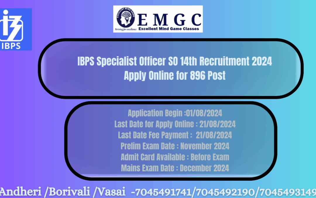IBPS Specialist Officer SO 14th Recruitment 2024 Apply Online for 896 Post
