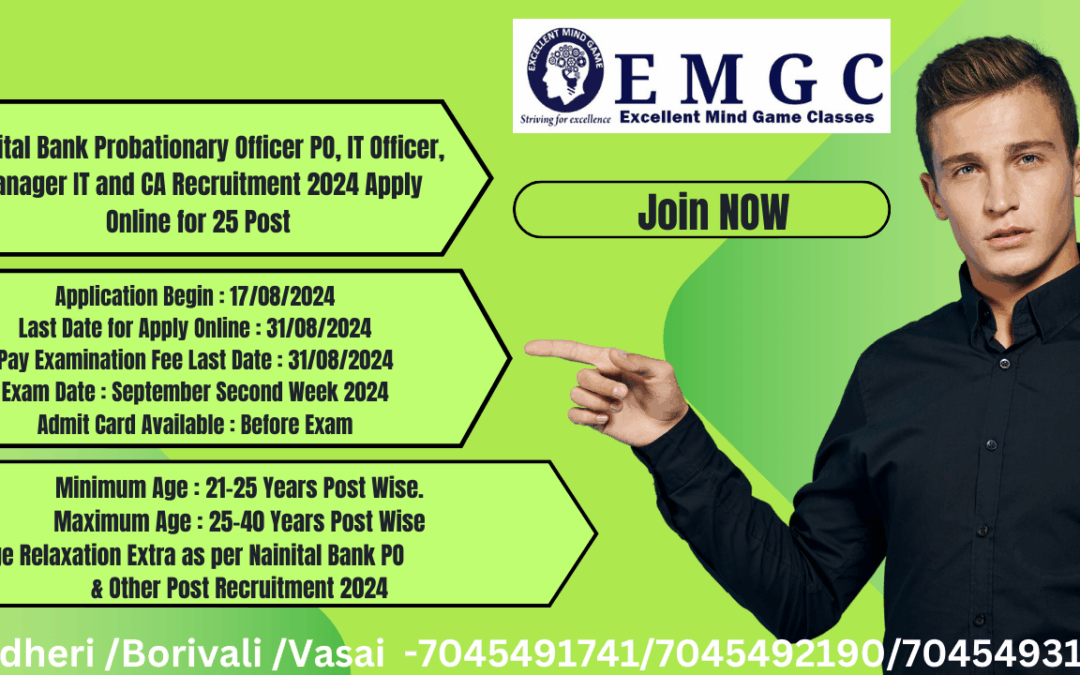 Nainital Bank Probationary Officer has placed Recuritment 2024 for Probationary Officer, IT Officer, Manager IT and CA : Please Apply Online for 25 Post