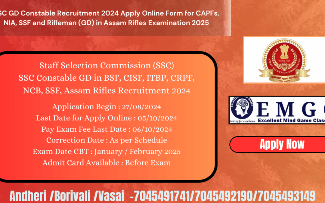 SSC GD Constable Recruitment 2024 Apply Online Form for CAPFs, NIA, SSF and Rifleman (GD) in Assam Rifles Examination 2025