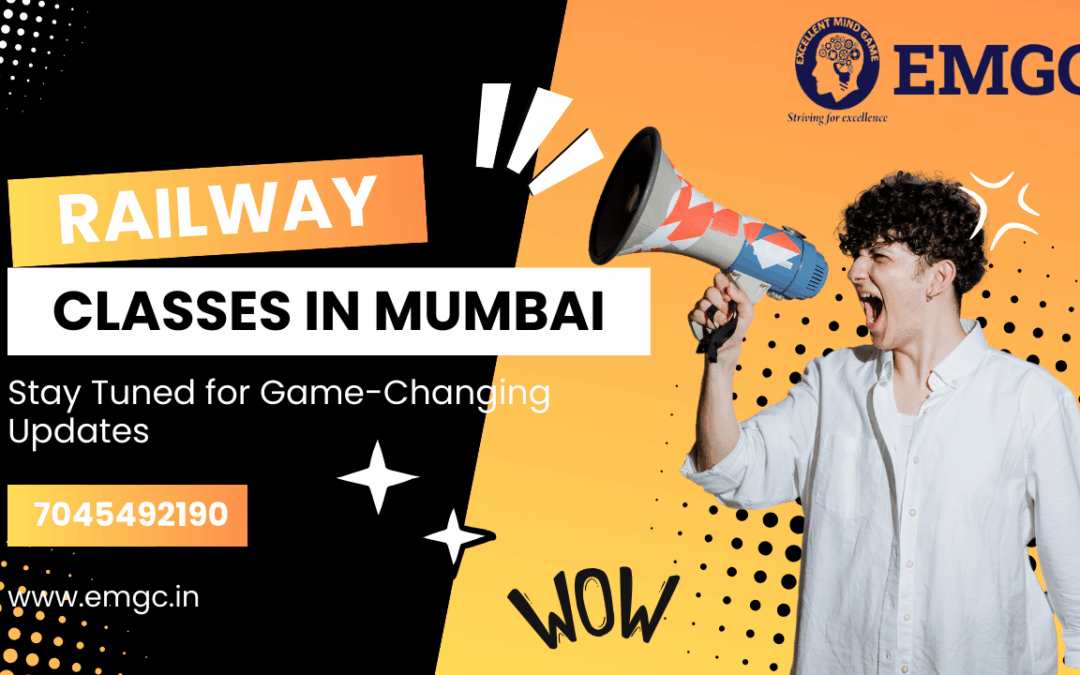 Looking to clear the Railway exam in Mumbai ?