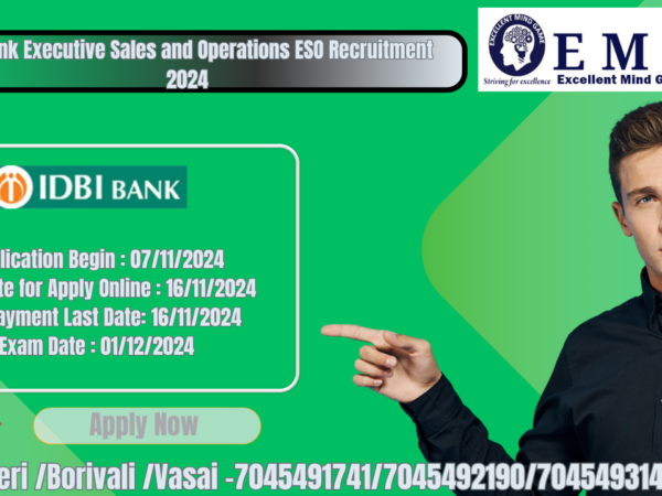 IDBI Bank Executive Sales and Operations ESO Recruitment 2024 (1000 Post)