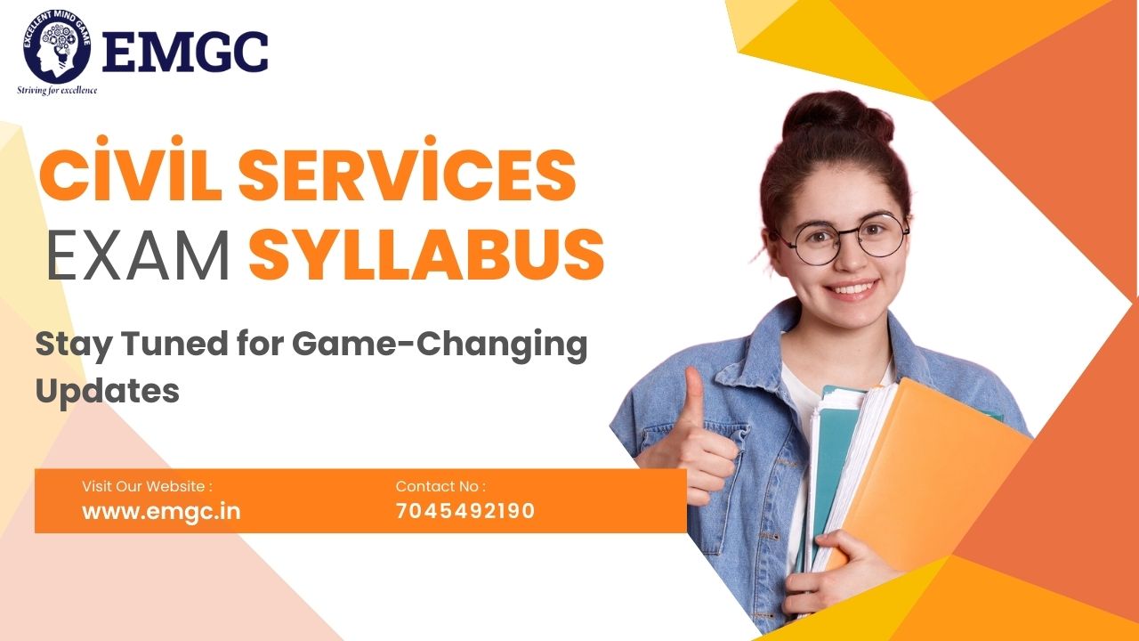 Civil Services Exam Syllabus