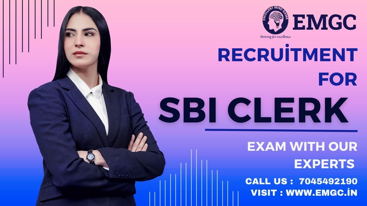 Complete Guide to SBI Clerk Recruitment 2025